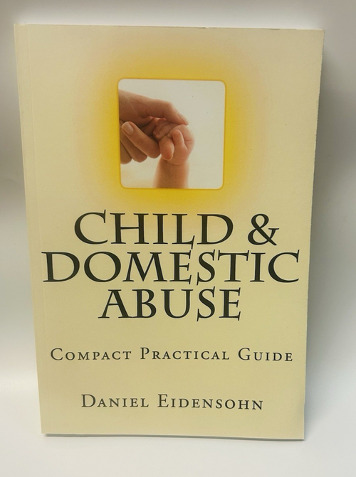 Child and Domestic Abuse Compact Practical Guide Daniel Eidensohn Jewish Halacha0