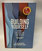 Building Yourself: Gateway to Actualizing Your Potential - Rabbi Itamar Schwartz - Avi's Judaica