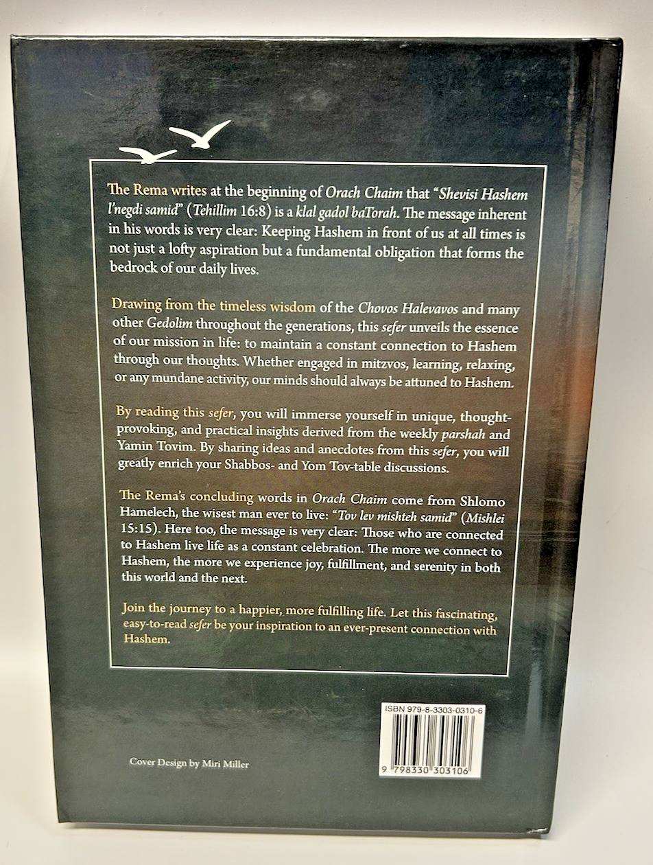 The Parshah Connection: Connecting to Hashem ,Chaim E M Weinberg1