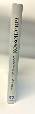 Kol Chosson Foundations of the Jewish Wedding, Halacha Rav Sobolofsky, Schachter2