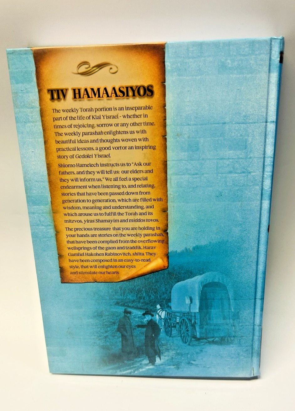 Tiv HaMaasiyos: Bereishis , Parsha Stories,Rabbi Gamliel Rabinovitch1