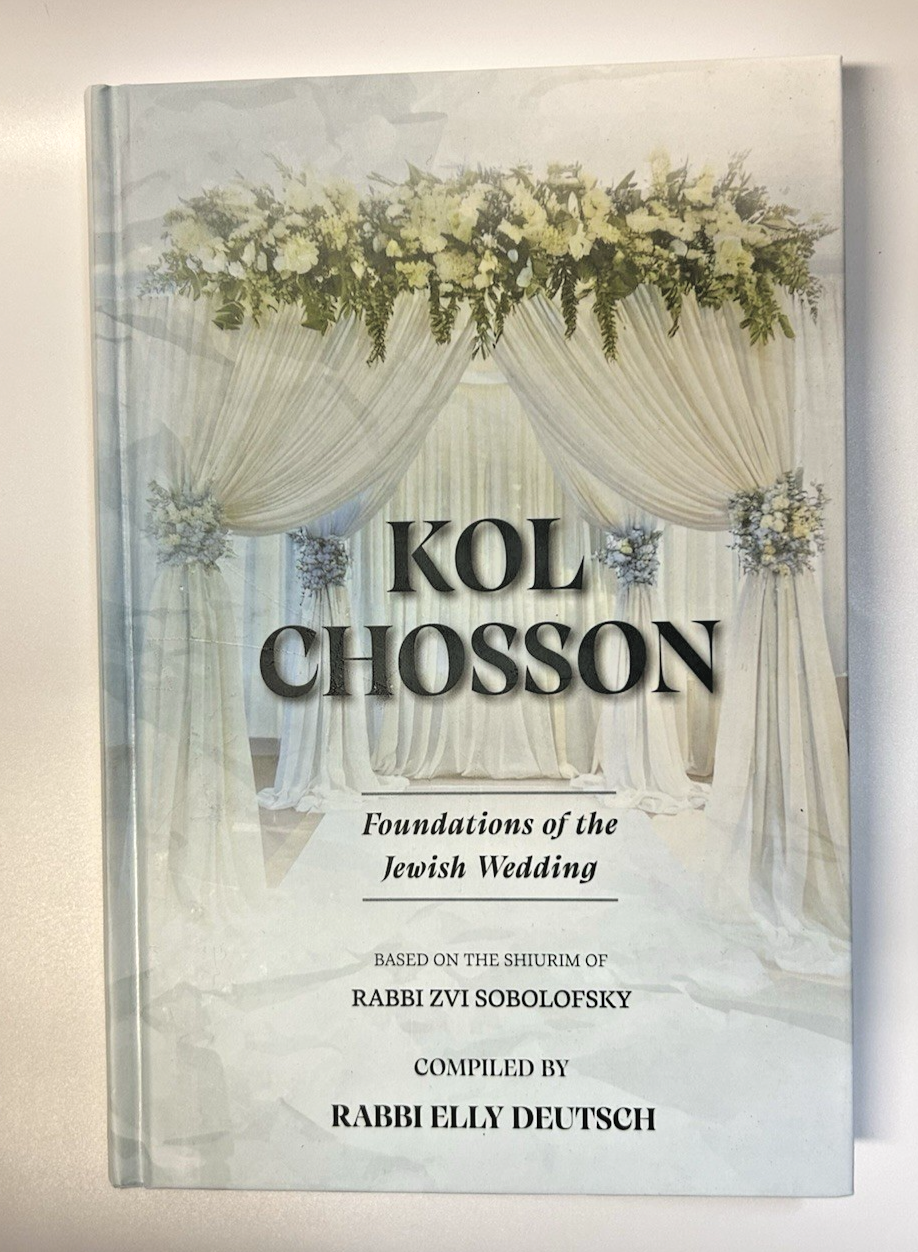 Kol Chosson Foundations of the Jewish Wedding, Halacha Rav Sobolofsky, Schachter0