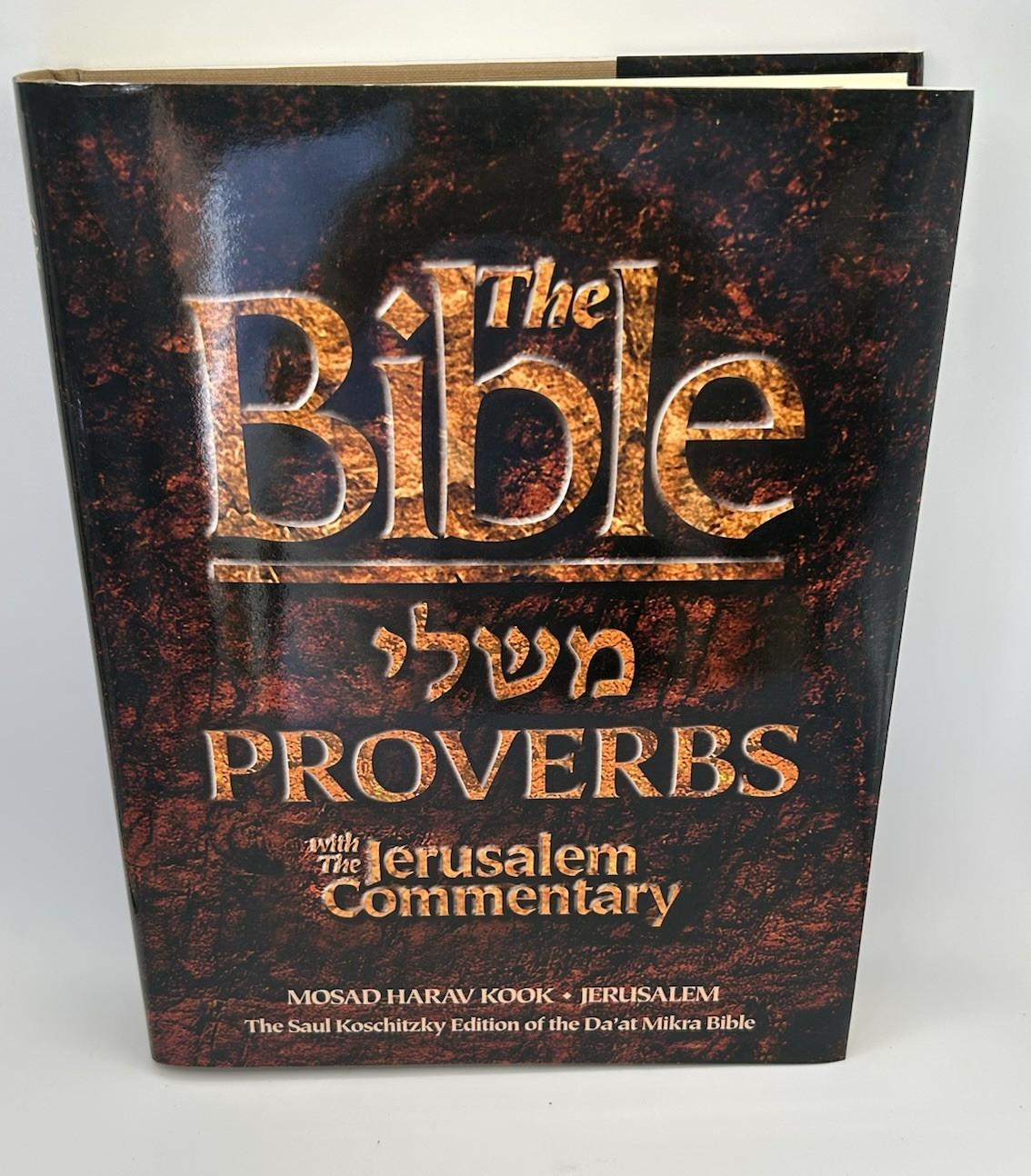 The Bible: Proverbs with the Jerusalem Commentary, Amos Hakham, Hardcover, NEW0